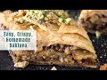 Baklava Recipe - Sharing Family Secrets for Making Homemade Baklava