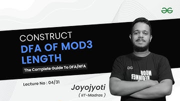 Construct DFA of mod3 Length String | The Complete Guide to NFA/DFA | GeeksforGeeks GATE