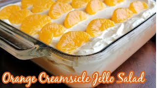 Orange Creamsicle Jello Salad