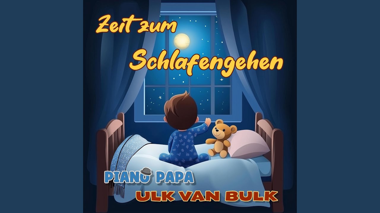 在 YouTube 上观看 Zeit zum Schlafengehen