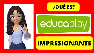WHAT IS EDUCAPLAY | WHAT IS EDUCAPLAY USED FOR