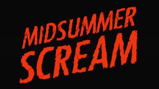 MCKAMEY MANOR Presents "Mid Summer Scream 2016"