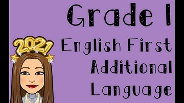 Grade 1 English First Additional Language Term 1 Lesson 1