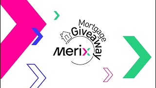 MERIX Mortgage Giveaway | MERIX Financial