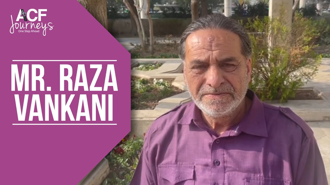 Mr Raza MR. RAZA VANKANI SHARING HIS EXPERIENCE | ACF JOURNEYS | 3 SHABAN GROUP ...