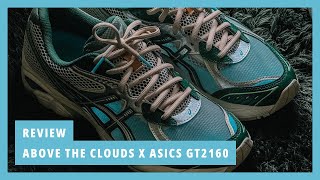 Review (56) || ASICS X ABOVE THE CLOUDS GT-2160 