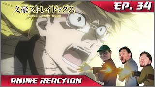 Anime Reaction: Bungou Stray Dogs Ep. 34