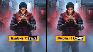 Details RTX 5070 Ti + Ryzen 7 9800x3D: Windows 11 26H2 vs 25H2 - Should we Upgrade Guide