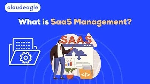 What is SaaS Management?