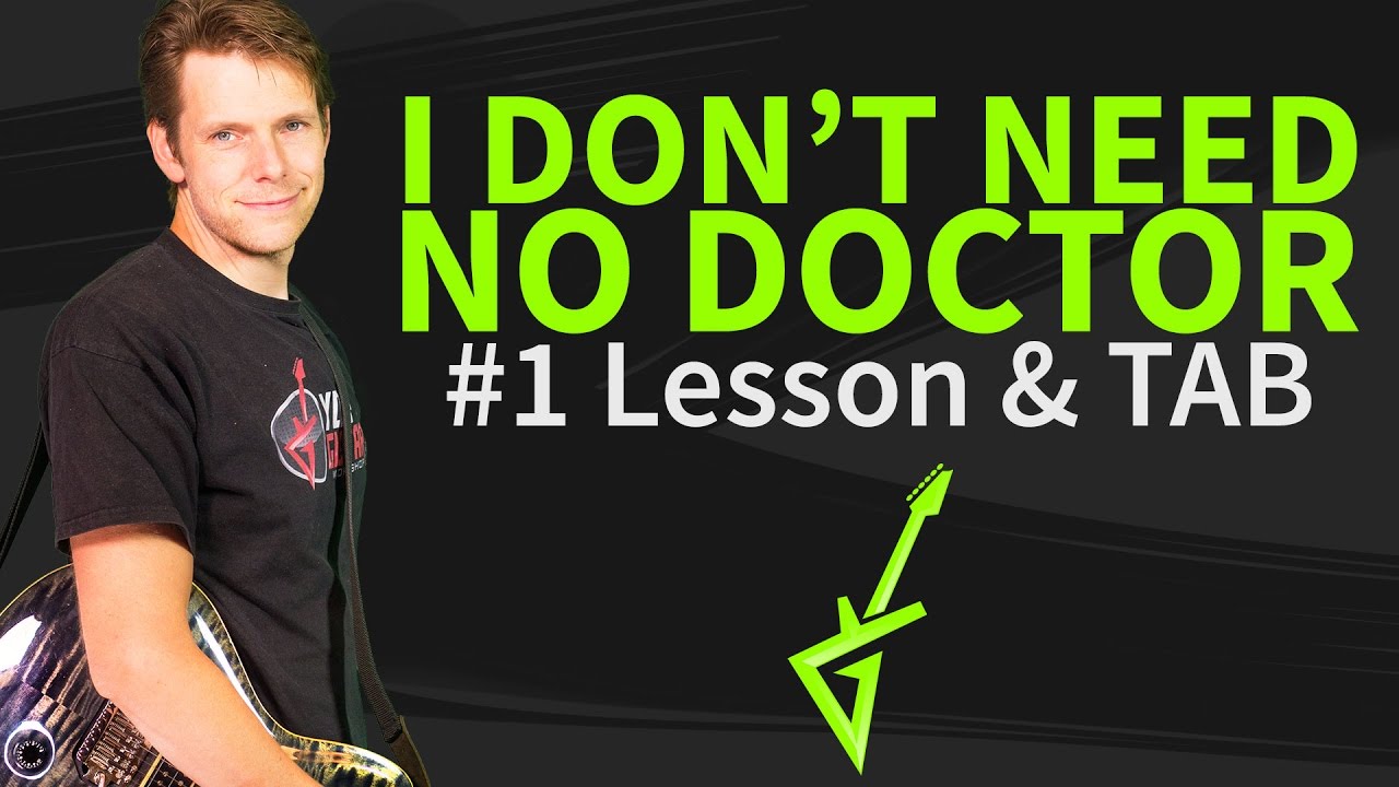 How To Play I Don t Need No Doctor Guitar Lesson TAB 1 John Mayer how-to-play-i-don-t-need-no-doctor-guitar-lesson-tab-1-john-mayer