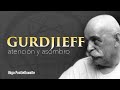 GURDJIEFF: atención y asombro - Iñigo Postlethwaite