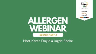 ACF and the National Allergy Council - Allergen Series Part 2