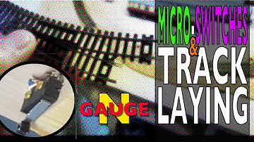 HOW TO FIT MICRO SWITCHES & LAY N GAUGE MODEL RAILWAY TRACK