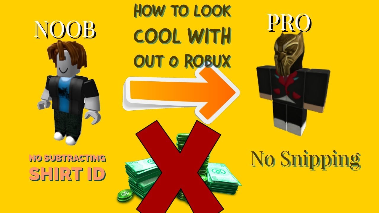 How To Look Rich Cool On Roblox With No Robux For Girls And Boys Look Like A Pro For Free 2018 Youtube - how to look rich in roblox without robux boys