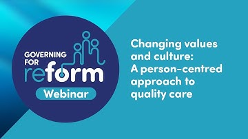 Changing values and culture: a person-centred approach to quality care