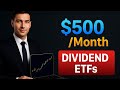 I Put $500/Month Into Dividend ETFs: Here’s The Plan