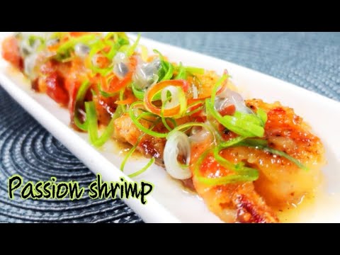 Video: Shrimp With Passionfruit Sauce