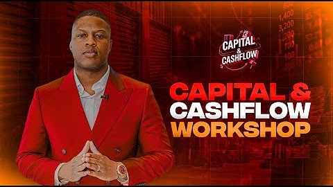 Capital & Cashflow Workshop