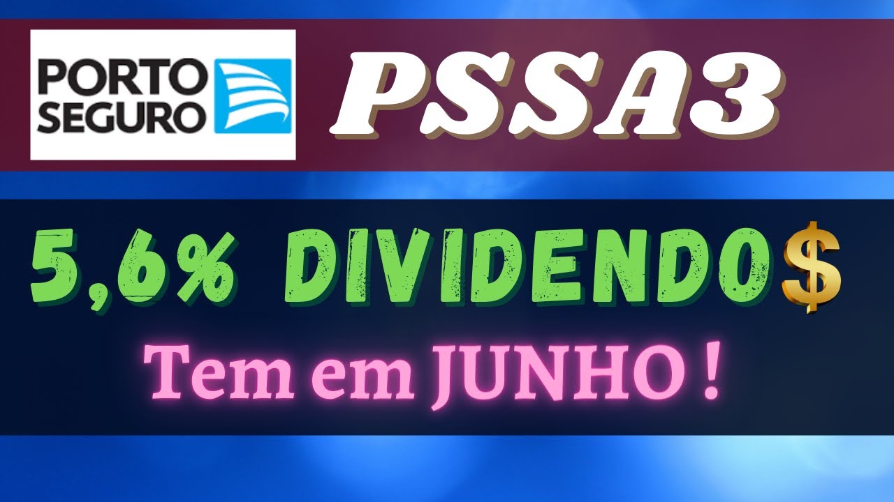 PSSA3 Porto Seguro Dividendos e Preço Alvo Justo, Melhor Ação Seguros