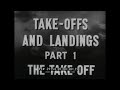 1944 U.S. ARMY AF PILOT TRAINING FILM “ TAKE OFFS AND LANDINGS    PART 1: THE TAKE OFF ”  29154