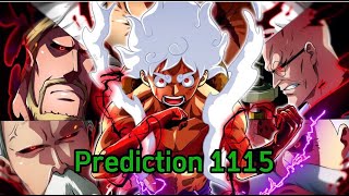 Prediction 1115 One Piece / Luffy Thức Tỉnh Gen 6 Để Đối Đầu Với Ngũ Lão Tinh, Eggheat Sẽ Bị Phá Hủy