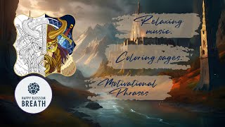 “Enchanting Creativity: Medieval Music, Mindful Coloring & Motivational Phrases”