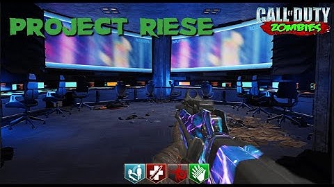 PROJECT RIESE Black Ops III Custom Zombies