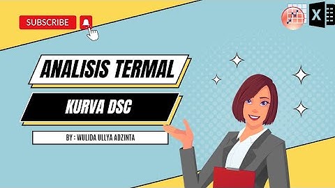 MEMBUAT KURVA DSC || ANALISIS TERMAL PART 2