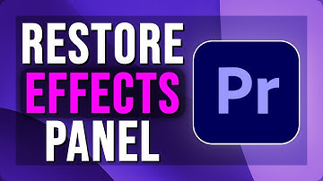 How To Restore Missing Effects Panel in Premiere Pro | Quick Fix | 2025