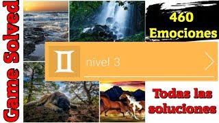 460 Emociones | Todas las soluciones del Nivel 3 screenshot 1