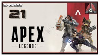 Let's Play Apex Legends With CohhCarnage - Episode 21 (Sponsored By Madrinas)