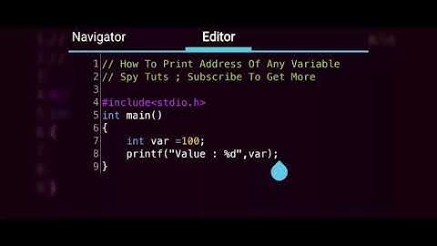 How To Print Address Of Any Variables In C And C++ || Spy Tuts