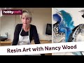 Hobbycraft LIVE: Pebeo Resin Art with Nancy Wood | Art