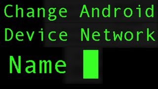 How to Change Your Android Device Hostname screenshot 5