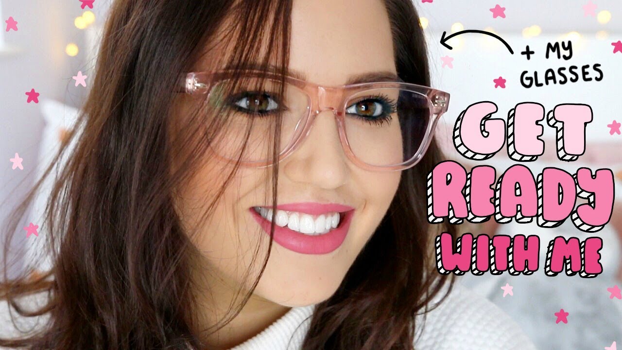 GET READY WITH ME + My Glasses! YouTube