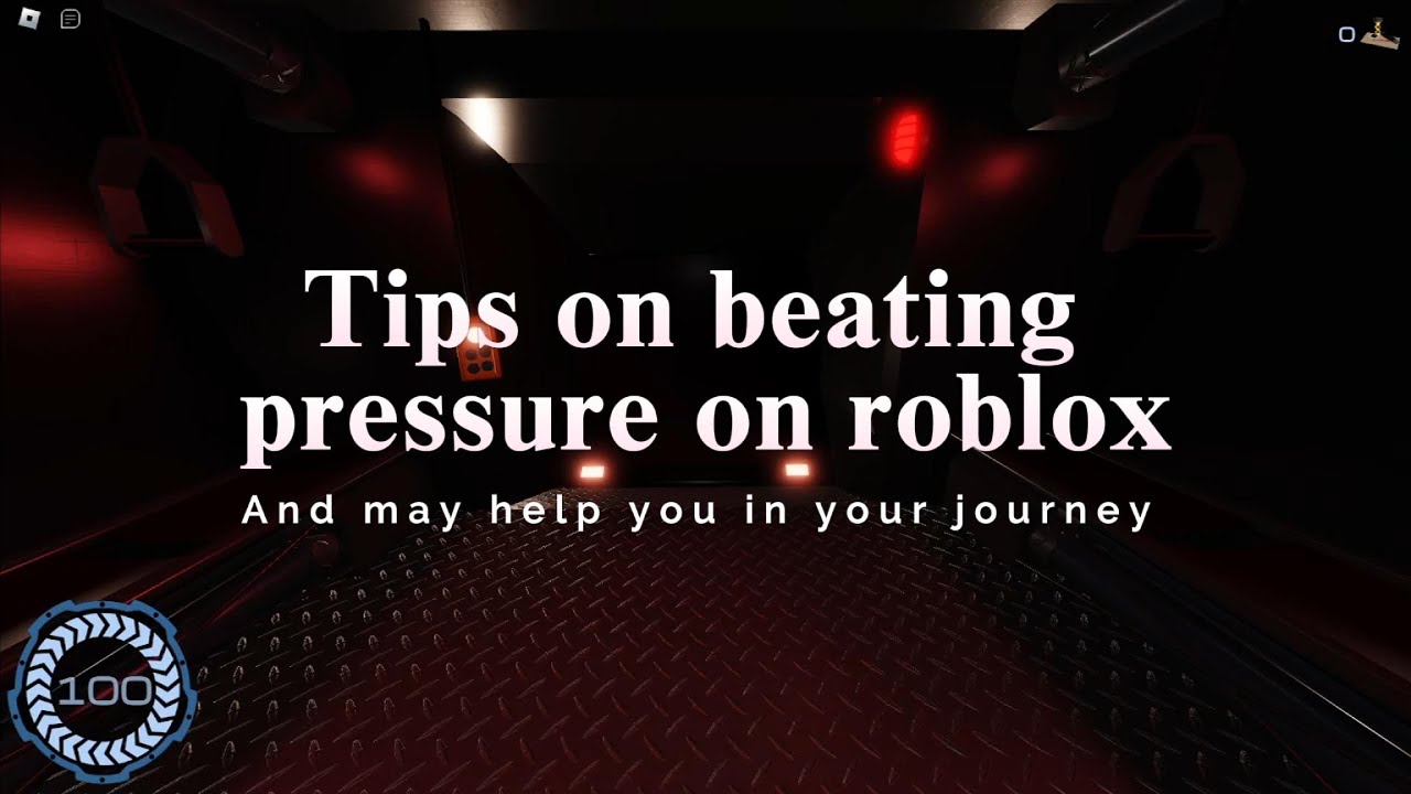 7 Tips on beating Pressure on roblox - YouTube