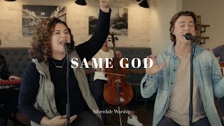 Same God - Silverdale Worship