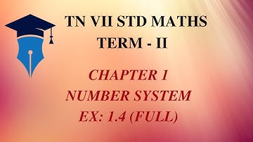 TN (Samacheer) 7th Maths Term 2 Chapter - 1 Number System | Exercise 1.4 (FULL)