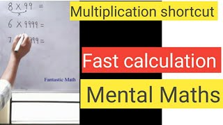 Multiplication Shortcut Multiplying One Digit Number By 9, 99, 9999..... Fast Calculation