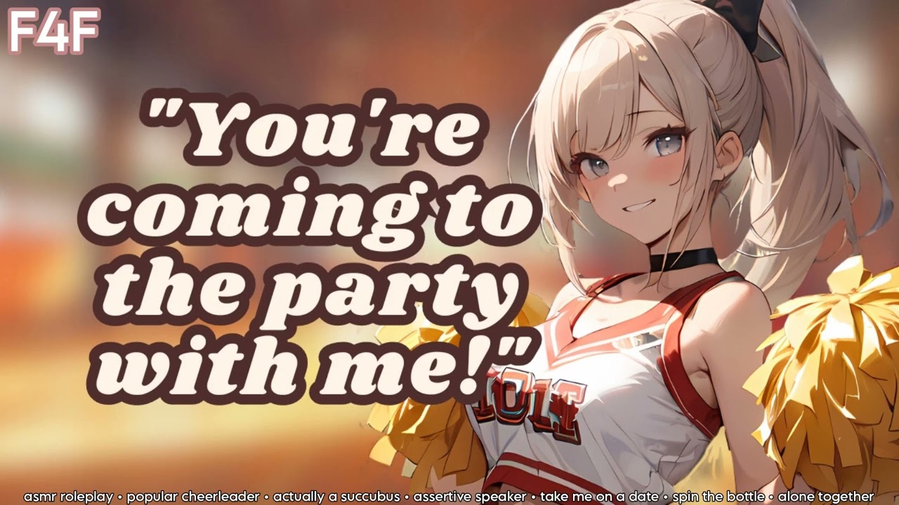 Your Cheerleader Crush is Secretly a Succubus [ASMR Roleplay] [F4F] [slight spice] [house party]