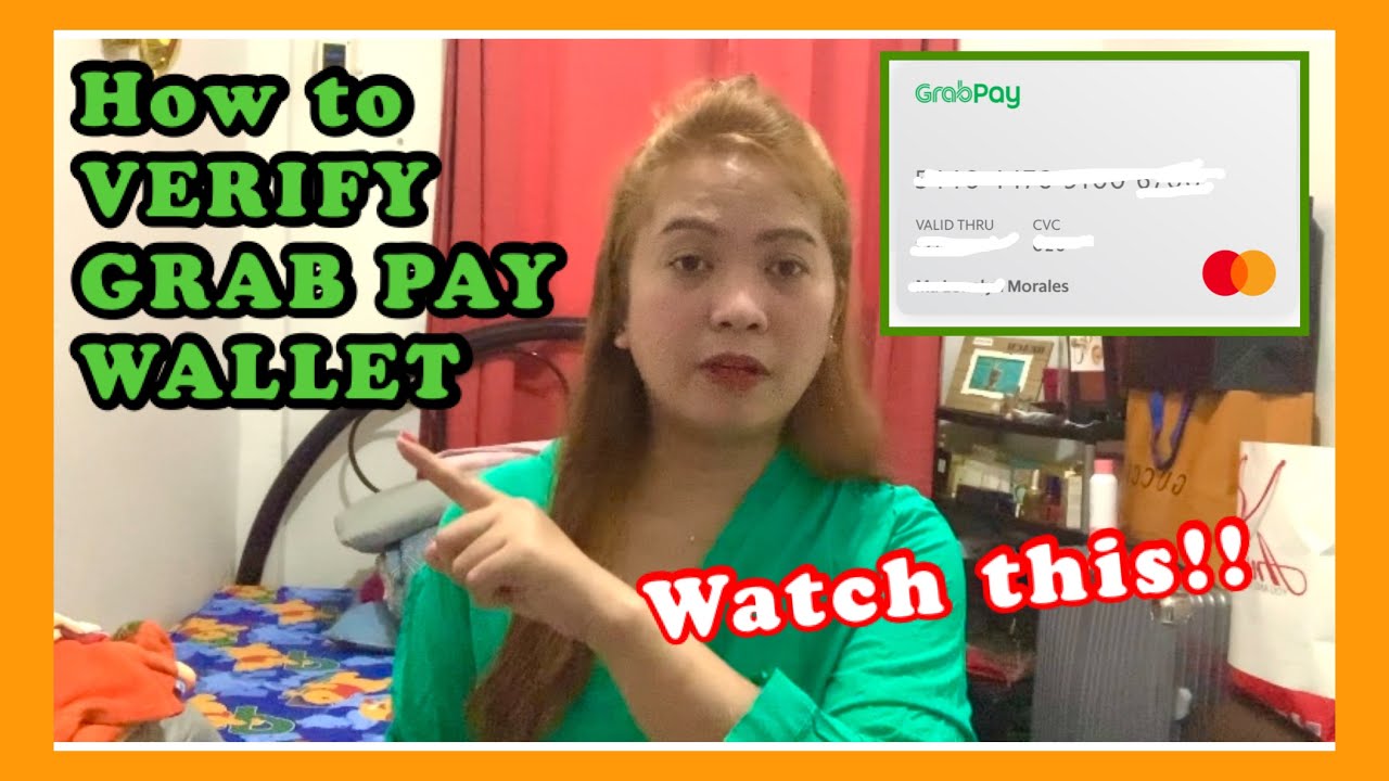 grabpay wallet  2022 New  HOW TO VERIFY GRAB PAY WALLET| SIMPLE PROCEDURE #grab #grabpay #grabfood #grabwallet