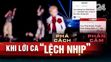 Chuyện nóng: Khi lời ca 