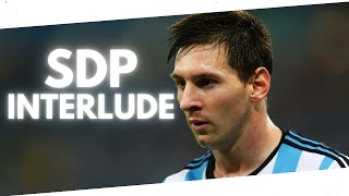 Messi ● SDP Interlude [AMV Edit]