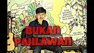 Video thumbnail of "Superman Is Dead - Bukan Pahlawan (Guitar Cover)"