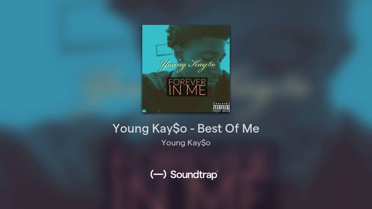 Young Kayo Best Of Me YouTube