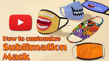 Sublimation Printing and Heat Transfer on Mask