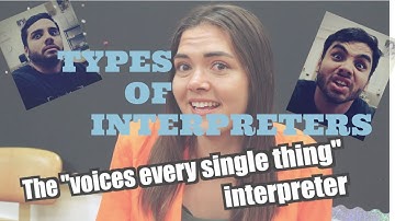 Types of ASL interpreters!