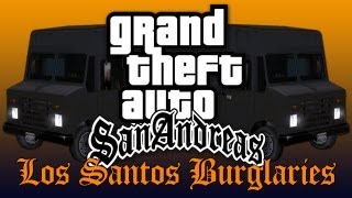 GTA San Andreas - Los Santos Burglaries