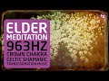 Elder Tree Meditation | 963Hz Crown Chakra | Celtic Shamanic Transformation Music