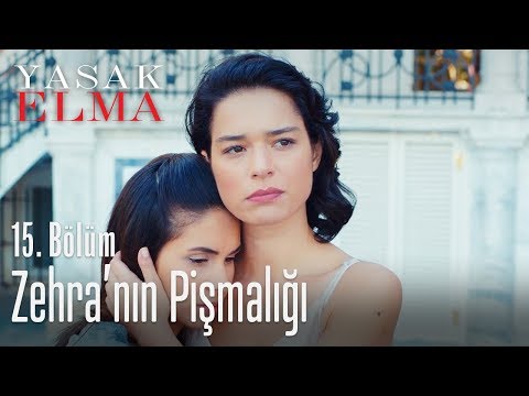 Zehra'nın pişmanlığı - Yasak Elma 15. Bölüm